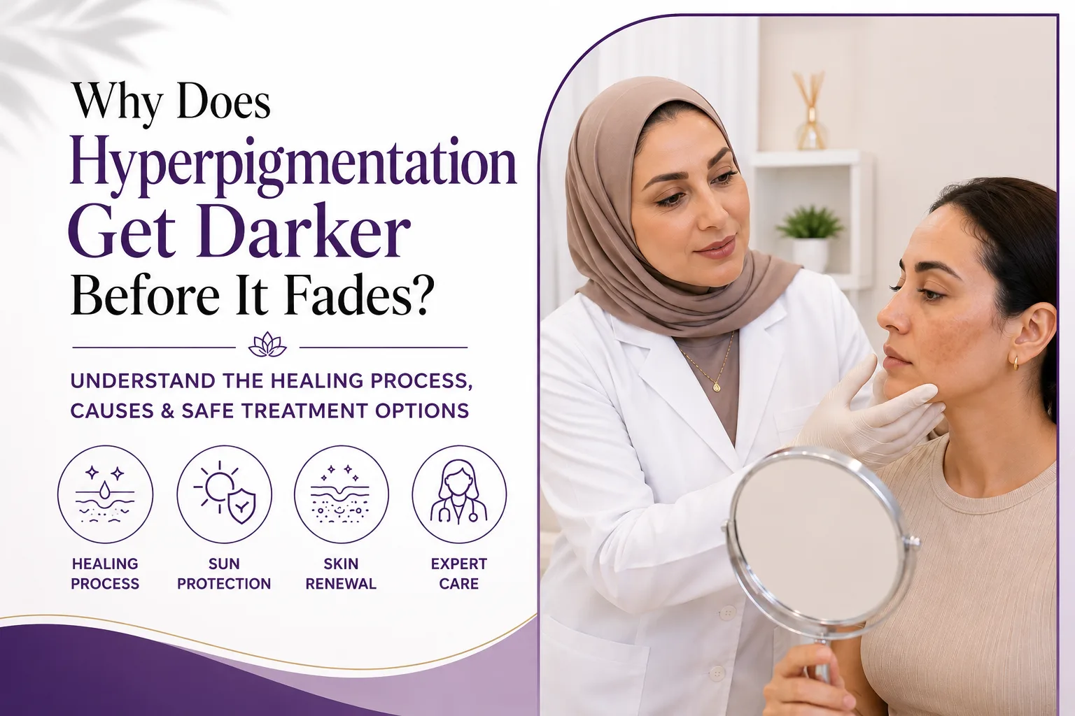Woman consulting Dr. Marwa ElAjami about hyperpigmentation treatment and skin darkening before healing in Dubai